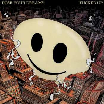 Album Fucked Up: Dose Your Dreams