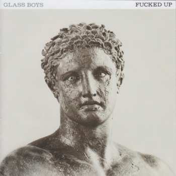 CD Fucked Up: Glass Boys 422613