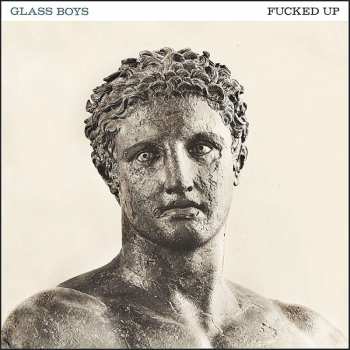 2LP Fucked Up: Glass Boys (limited Edition) 517618