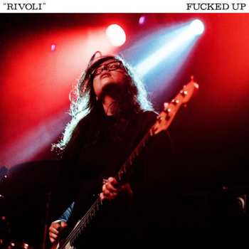 Album Fucked Up: Rivioli