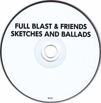 CD Full Blast: Sketches And Ballads 256827