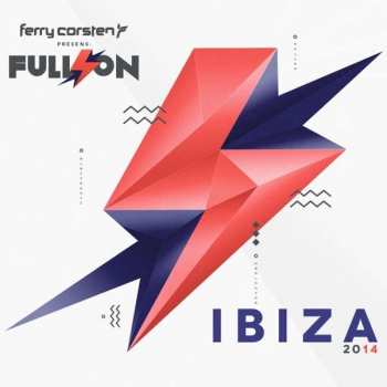 Album Ferry Corsten: Full On Ibiza 2014