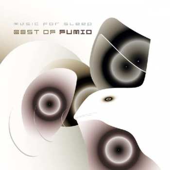 Album Fumio Miyashita: Music For Sleep - Best Of Fumio