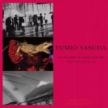 Fumio Yasuda: on the path of death and life