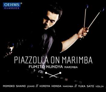 Album Fumito Nunoya: Piazzolla On Marimba