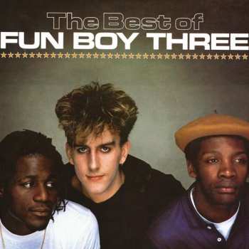 Album Fun Boy Three: The Best Of Fun Boy Three
