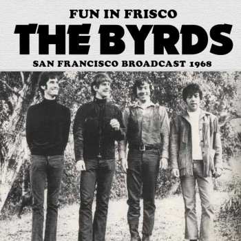 Album The Byrds: Fun In Frisco