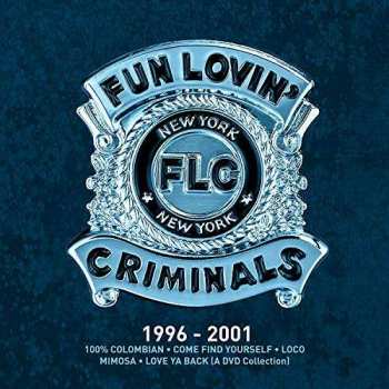 Album Fun Lovin' Criminals: 1996 - 2001