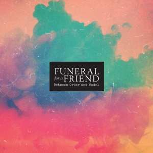 Album Funeral For A Friend: Between Order And Model