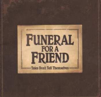 Album Funeral For A Friend: Tales Don't Tell Themselves