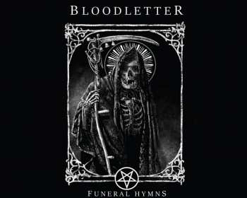 Album Bloodletter: Funeral Hymns