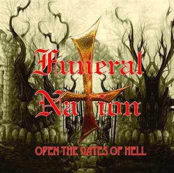 Album Funeral Nation: Open The Gates Of Hell