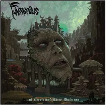 Funeralopolis: ...Of Deceit And Utter Madness