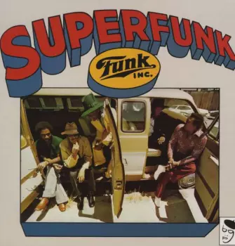 Funk Inc.: Superfunk