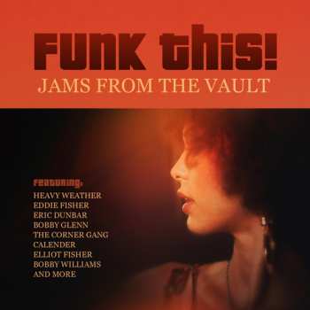 Album Funk This: Jams From The Vault / Var: Funk This: Jams From The Vault