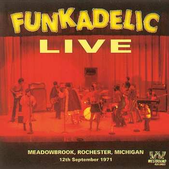 Album Funkadelic: Live - Meadowbrook, Rochester, Michigan - 12th September 1971
