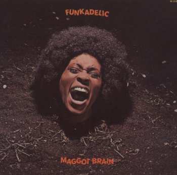 CD Funkadelic: Maggot Brain 22482