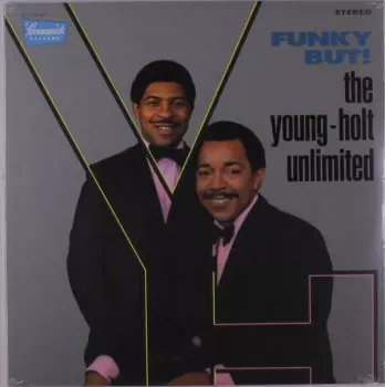 Young Holt Unlimited: Funky But!