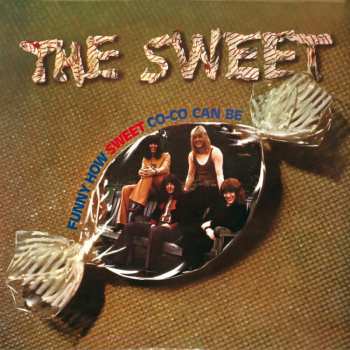 The Sweet: Funny How Sweet Co-Co Can Be