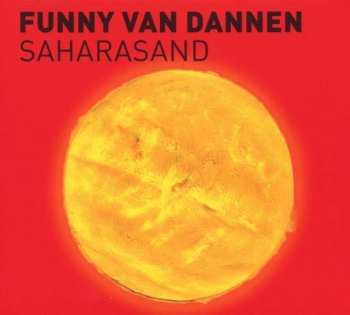 Funny Van Dannen: Saharasand