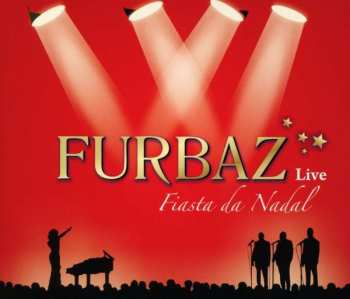 Album Furbaz: Fiasta Da Nadal: Live
