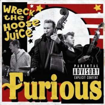 Album Furious: Wreck The Hoose Juice