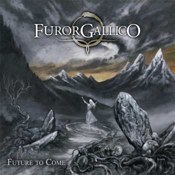 Album Furor Gallico: Future To Come