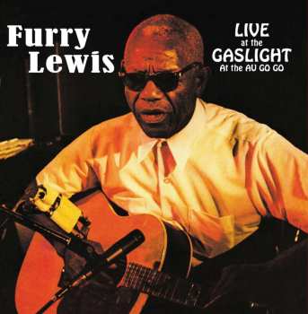 CD Furry Lewis: Live At The Gaslight At The Au Go Go 444842