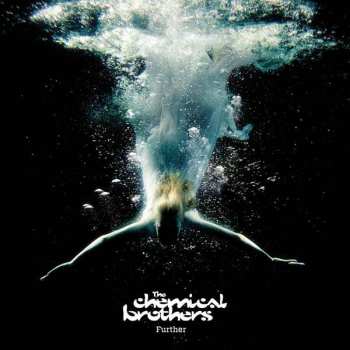 Album The Chemical Brothers: Further
