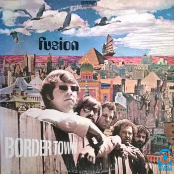 Album Fusion: Border Town