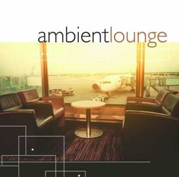 Album Futurerotic: Ambient Lounge