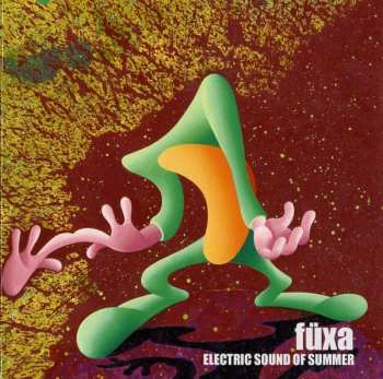 Album Fuxa: Electric Sound Of Summer