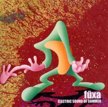 CD Fuxa: Electric Sound Of Summer 425383