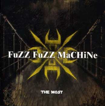 Album Fuzz Fuzz Machine: The Most