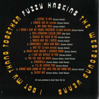 CD Fuzzy Haskins: I Got My Thang Together (The Westbound Years) 195530