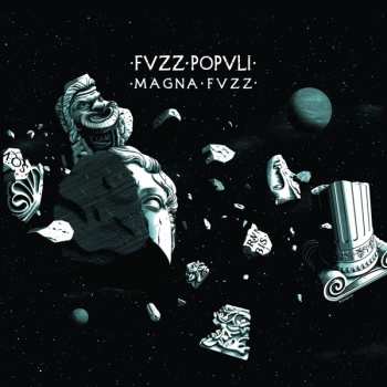 Album Fvzz Popvli: Magna Fvzz