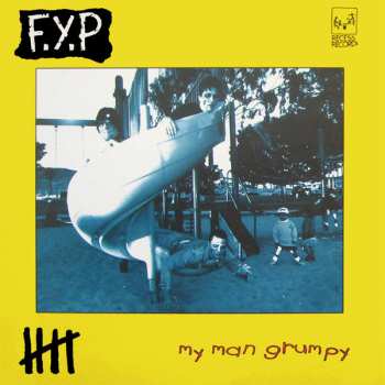 Album F.Y.P.: My Man Grumpy