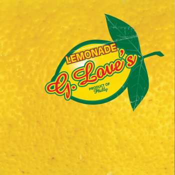 Album G. Love & Special Sauce: Lemonade