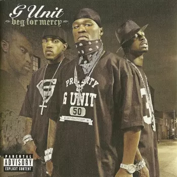 G-Unit: Beg For Mercy