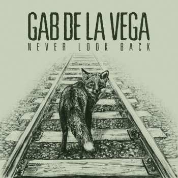 CD Gab De La Vega: Never Look Back 385958
