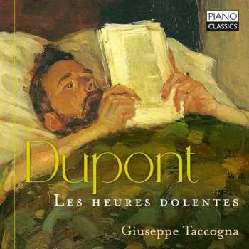 Album Gabriel Dupont: Les Heures Dolentes
