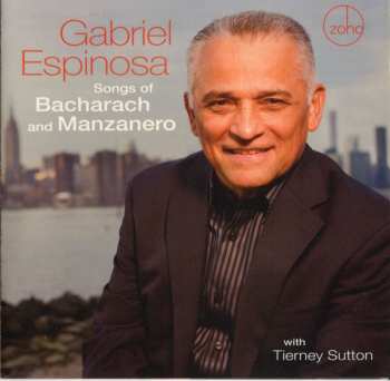 Album Gabriel Espinosa: Songs of Bacharach and Manzanero