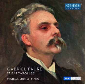 Album Gabriel Fauré: 13 Barcarolles