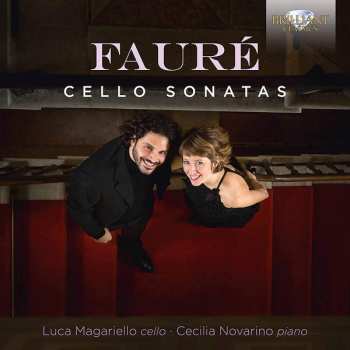 Album Gabriel Fauré: Cello Sonatas