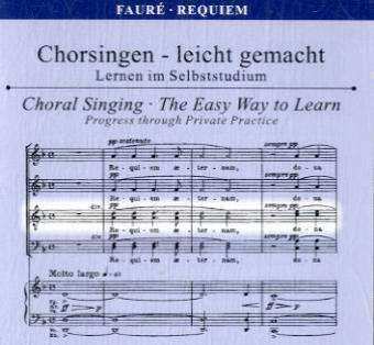 Album Gabriel Fauré: Chorsingen Leicht Gemacht - Gabriel Faure: Requiem