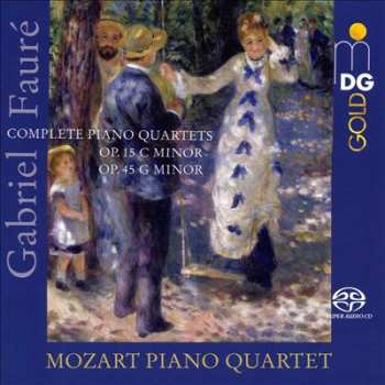 Album Gabriel Fauré: Complete Piano Quartets