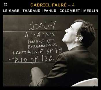 Album Gabriel Fauré: Duos Et Trios Avec Piano