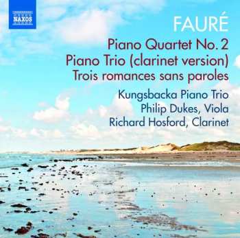 Album Gabriel Fauré: Klavierquartett Nr.2 Op.45