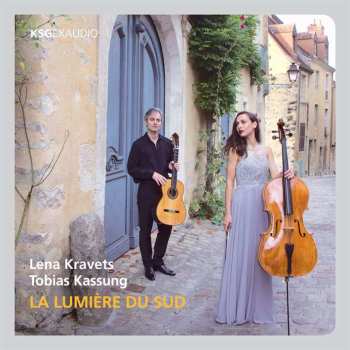 Album Gabriel Fauré: Lena Kravets & Tobias Kassung - La Lumiere De Sud