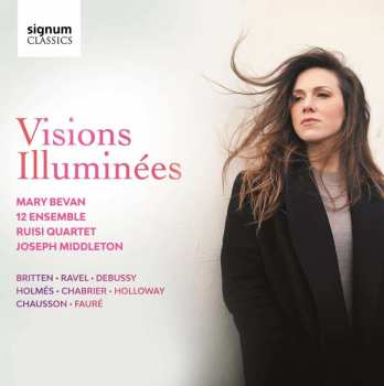 CD Mary Bevan: Visions Illuminées 450064